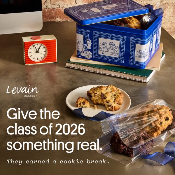 This image ad showcases Levain Bakery cookies as a gift for the class of 2026, promoting the idea of celebrating their a