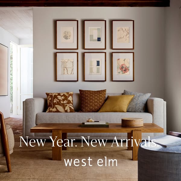 This ad showcases West Elm's new arrivals for the new year. The ad features a living room setup with a sofa, pillows
