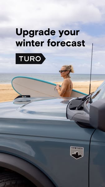 This ad promotes Turo as a way to upgrade your winter forecast by renting a car and going on vacation.