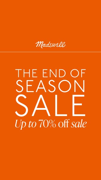 This image ad for Madewell promotes their end-of-season sale, offering up to 70% off.