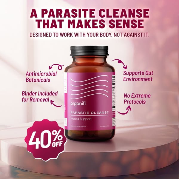 This ad is for Organifi's Parasite Cleanse herbal support dietary supplement. The ad emphasizes its gentle approach,