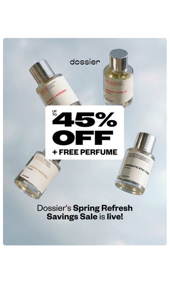 This ad promotes a sale from Dossier, offering up to 45% off plus a free perfume.