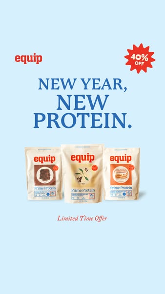 This image ad for Equip promotes their Prime Protein product line with a New Year's theme and a limited-time offer.