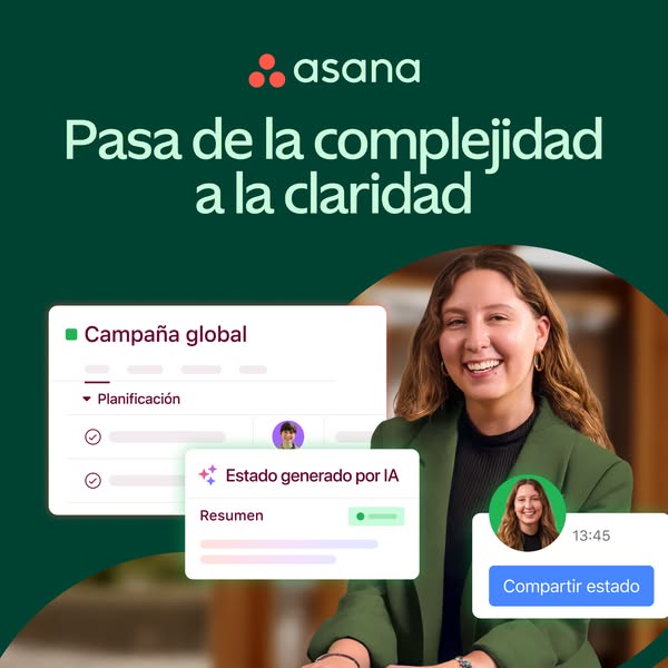 This ad showcases Asana as a tool to bring clarity to complex projects. The ad features a woman smiling as she reviews a