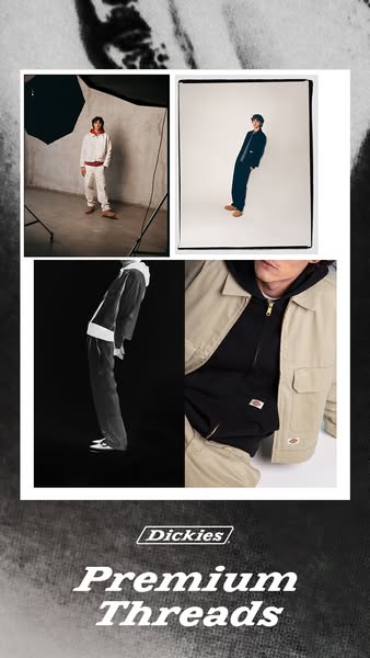 This image ad showcases Dickies' premium threads through a collage of studio-style photos, highlighting the clothing