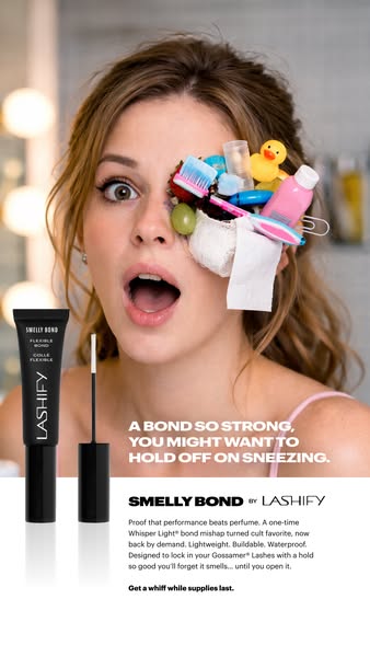 This ad for Lashify's Smelly Bond uses humor and a relatable visual to grab attention. It directly addresses a commo