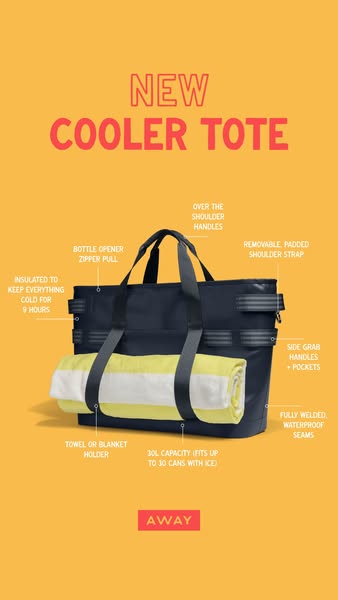 This ad showcases the features of Away's new cooler tote. The tote is dark blue and has several straps and pockets, 