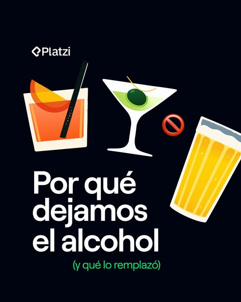 This image ad by Platzi discusses why the company stopped drinking alcohol and what they replaced it with.