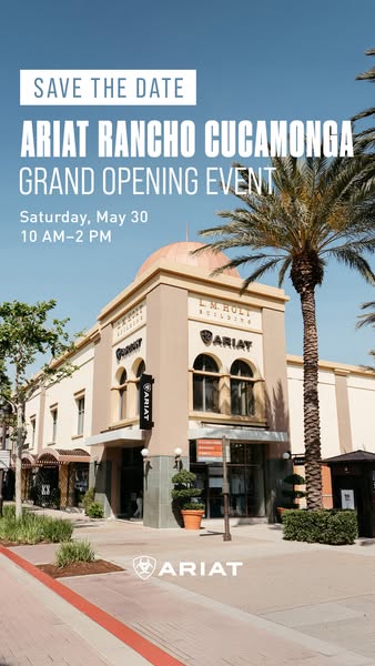 An image promoting the grand opening of the Ariat Rancho Cucamonga store.