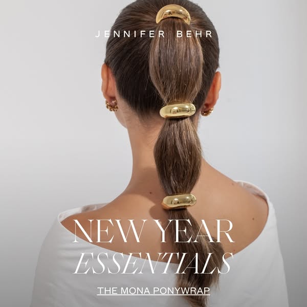 This ad for Jennifer Behr features the Mona Ponywrap as a New Year's essential.