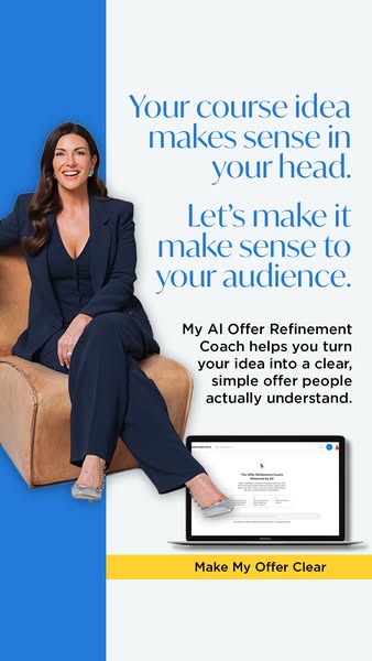 This ad promotes an AI offer refinement coach that helps turn course ideas into clear, simple offers that people can und