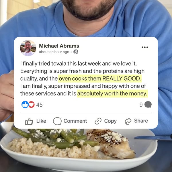 This ad features a customer testimonial for Tovala, highlighting the freshness and quality of the ingredients, as well a