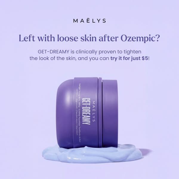 The image is an advertisement by MAËLYS for GET-DREAMY, a body cream that claims to tighten the look of the skin. It pre