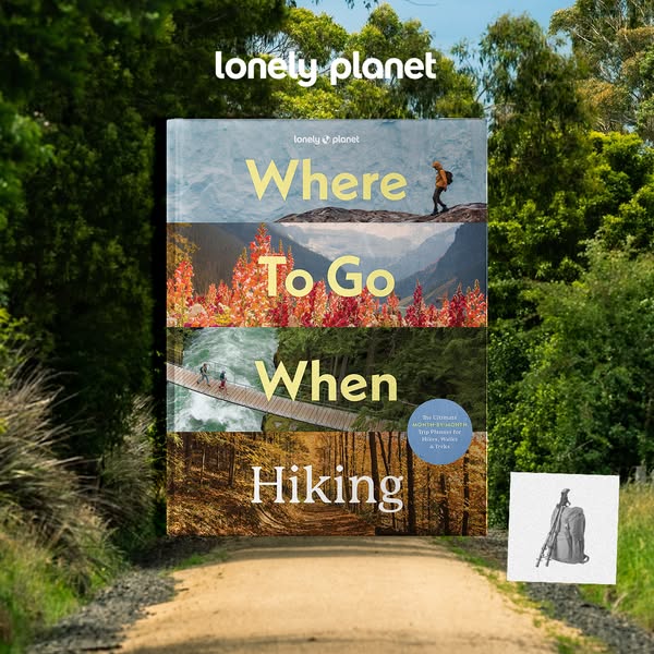 This Lonely Planet ad showcases their 'Where To Go When Hiking' guide, set against a trail backdrop to appeal to