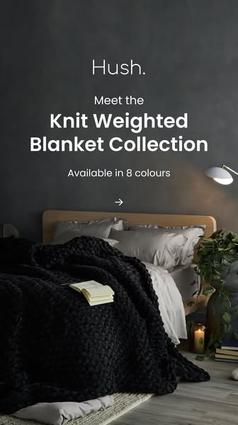 This ad showcases the Hush Knit Weighted Blanket Collection, emphasizing its availability in multiple colors and its pot