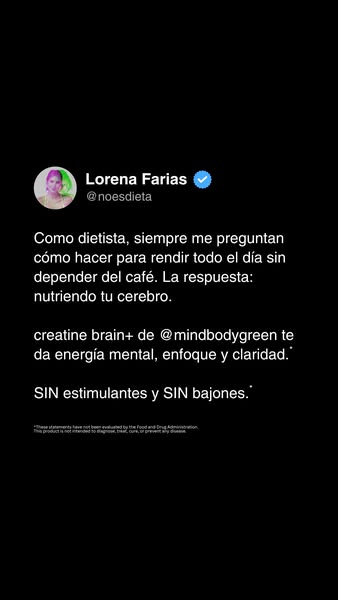 A testimonial post from a dietician, Lorena Farias, about creatine brain+ from mindbodygreen. She recommends the product