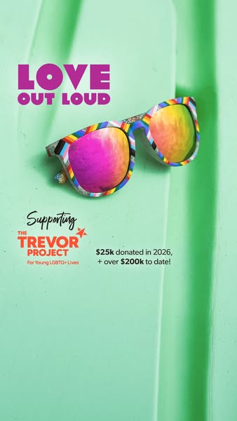 This ad highlights the brand's support for The Trevor Project. It features colorful sunglasses and clear messaging a