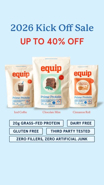 This ad showcases Equip Prime Protein in three flavors: Iced Coffee, Chocolate Mint, and Cinnamon Roll. It highlights ke