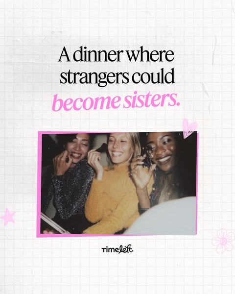 This image ad for Timeleft is designed to encourage social connection through in-person dinners. The ad shows a photo of