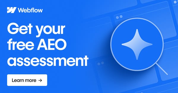 This ad promotes a free AEO assessment from Webflow.