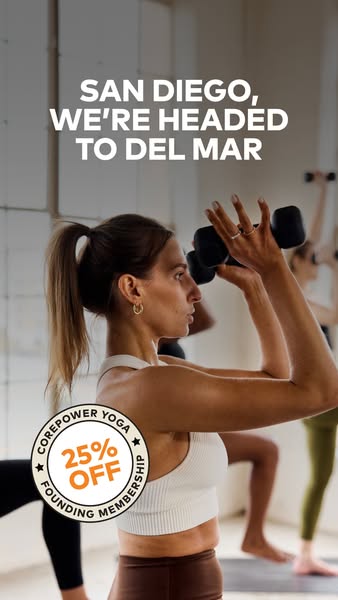 This image ad is for CorePower Yoga promoting a new studio opening in Del Mar, CA. It features an active studio scene an