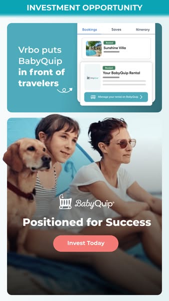 This ad promotes BabyQuip as an investment opportunity, highlighting its partnership with Vrbo to reach travelers. The a