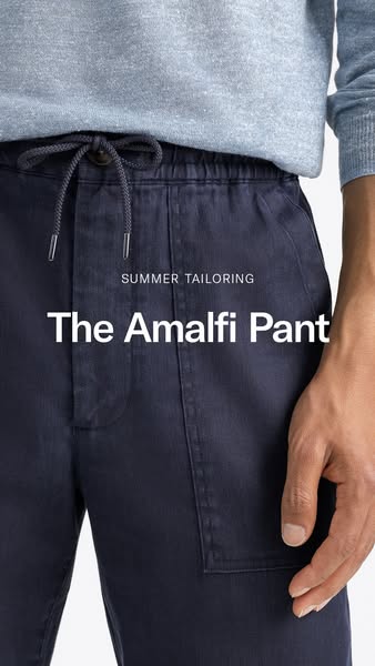 An ad featuring a pair of "The Amalfi Pant".