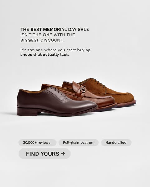 This ad highlights a Memorial Day sale of high-quality, durable men's shoes, positioning itself against competitors 