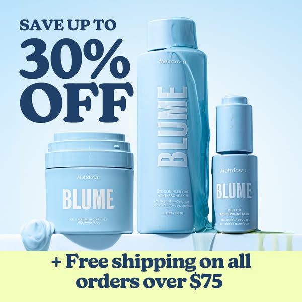 This image ad for Blume promotes its Meltdown acne-prone skin product line. It features a 30% off sale and free shipping
