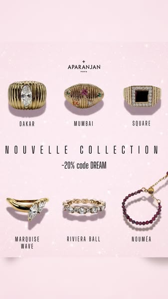 This ad showcases a variety of gold rings and a beaded bracelet from the Nouvelle collection by Aparanjan. It offers a 2