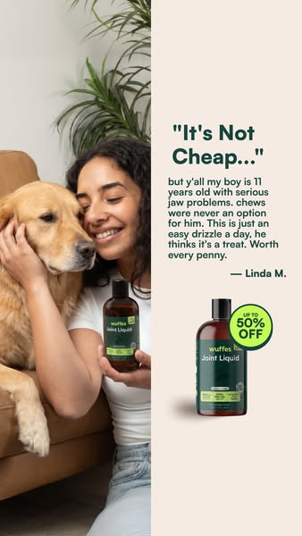 This image ad uses a customer testimonial to showcase the value and benefits of Wuffes Joint Liquid. The ad includes a w