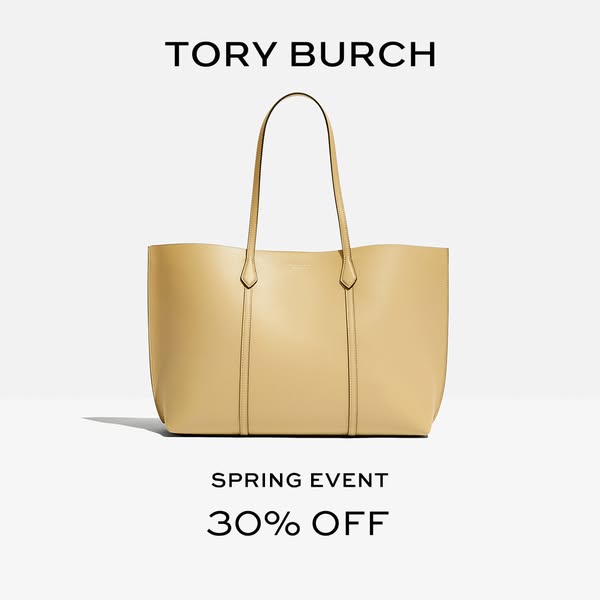 This ad for Tory Burch features a yellow tote bag with 30% off for their Spring Event.
