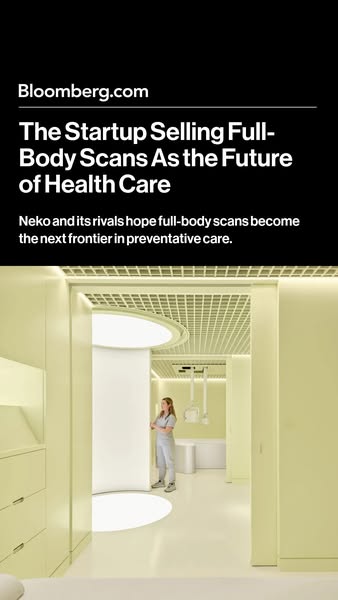 This ad from Bloomberg promotes the startup Neko, which is selling full-body scans as the future of healthcare.