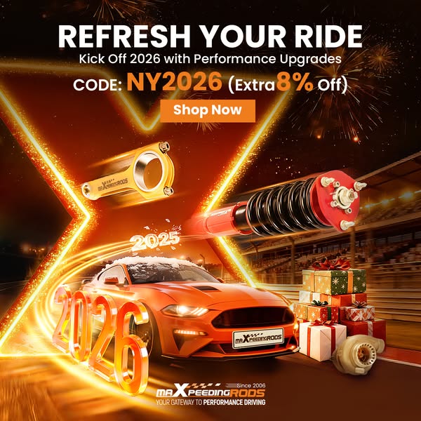 This ad promotes MaxpeedingRods, encouraging customers to refresh their ride with performance upgrades for 2026. It incl