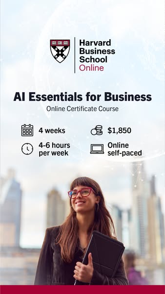 This ad promotes an online certificate course in AI Essentials for Business from Harvard Business School Online. It high