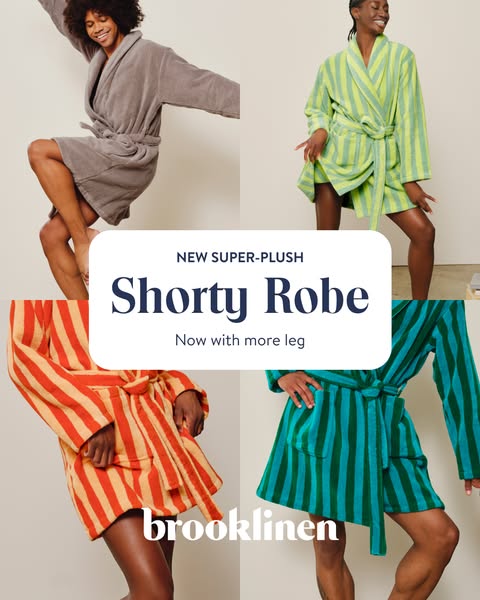 This ad features four diverse people wearing different colors of the Brooklinen Shorty Robe. The ad highlights that the 