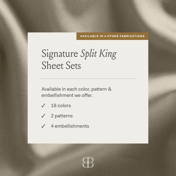 This ad showcases the Signature Split King Sheet Sets. It features the sheet sets and calls out the available color, pat