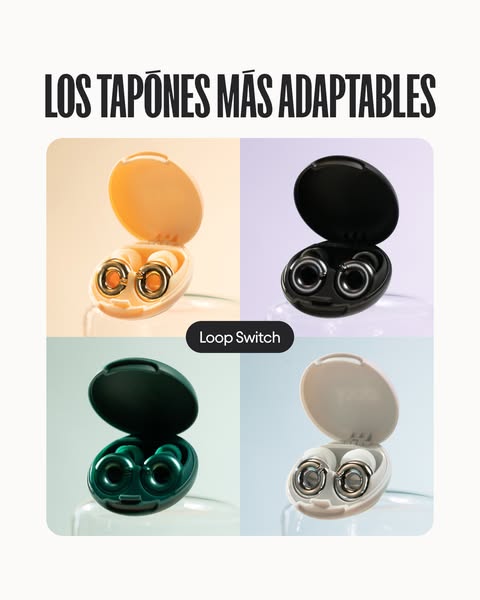 This image ad showcases Loop Switch earbuds. The image presents the tagline 'LOS TAPONES MÁS ADAPTABLES', which 