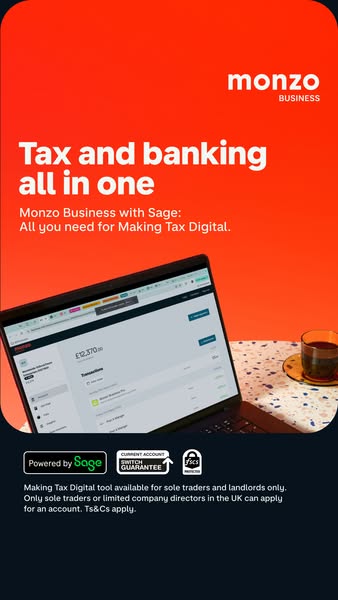 This Monzo ad highlights how its service, in conjunction with Sage, simplifies tax and banking for business owners. The 