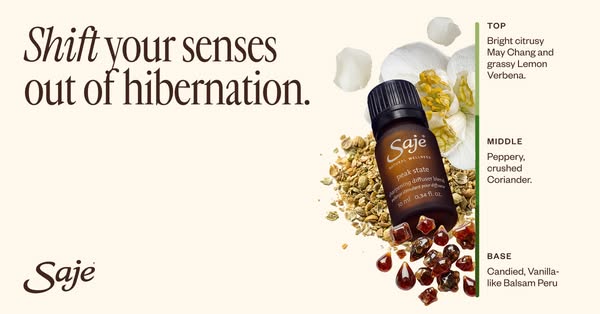 This ad for Saje promotes their Peak State essential oil blend to help 'shift your senses out of hibernation' an