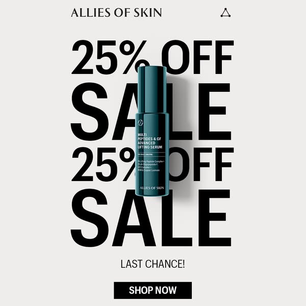This ad promotes Allies of Skin's Multi Peptides & GF Advanced Lifting Serum with a sale of 25% off and a call t