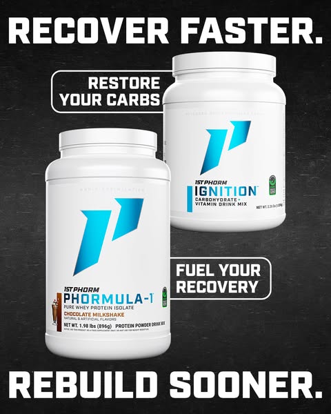 The ad promotes 1st Phorm's Phormula-1 protein powder and Ignition carbohydrate and vitamin drink mix. It emphasizes