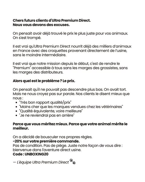 This text-based ad from Ultra Premium Direct addresses potential customers, apologizing for not initially offering the b