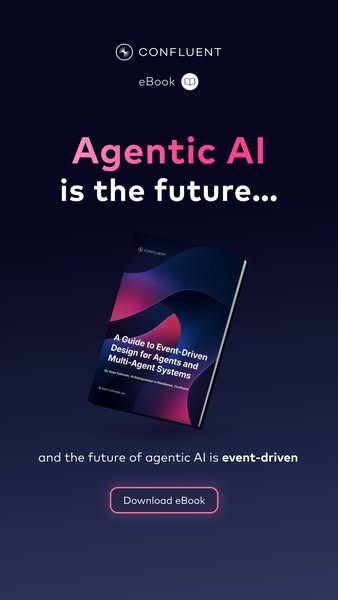This ad promotes Confluent's ebook, 'A Guide to Event-Driven Design for Agents and Multi-Agent Systems.' It 