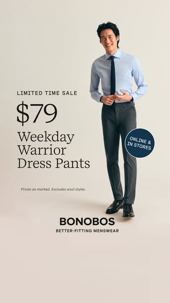 This image ad promotes Bonobos Weekday Warrior dress pants. The ad features a smiling man modeling the pants and adverti