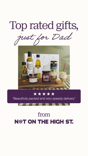 The ad showcases Not On The High Street's selection of gifts for Dad. The ad emphasizes the top-rated quality and fa