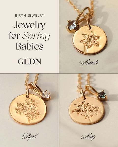 This ad features gold necklaces from GLDN that are designed to represent the birth flower for a spring baby. The necklac
