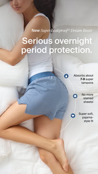 This ad promotes leakproof Dream Boxer period protection underwear. It emphasizes overnight protection, absorption capac