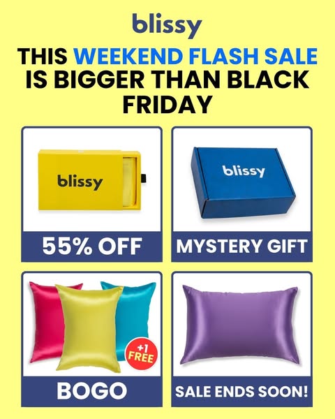 This image ad promotes Blissy silk pillowcases with a flash sale bigger than Black Friday. It features four quadrants hi