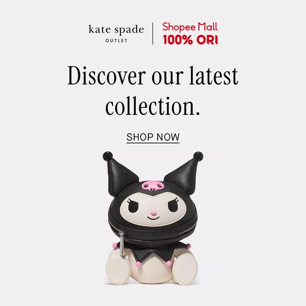 This ad showcases the latest collection from Kate Spade Outlet available at Shopee Mall, emphasizing the authenticity of